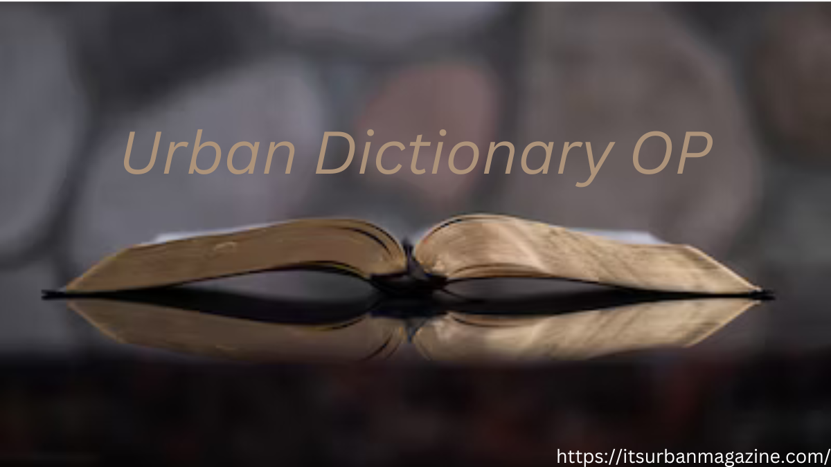 Urban Dictionary OP