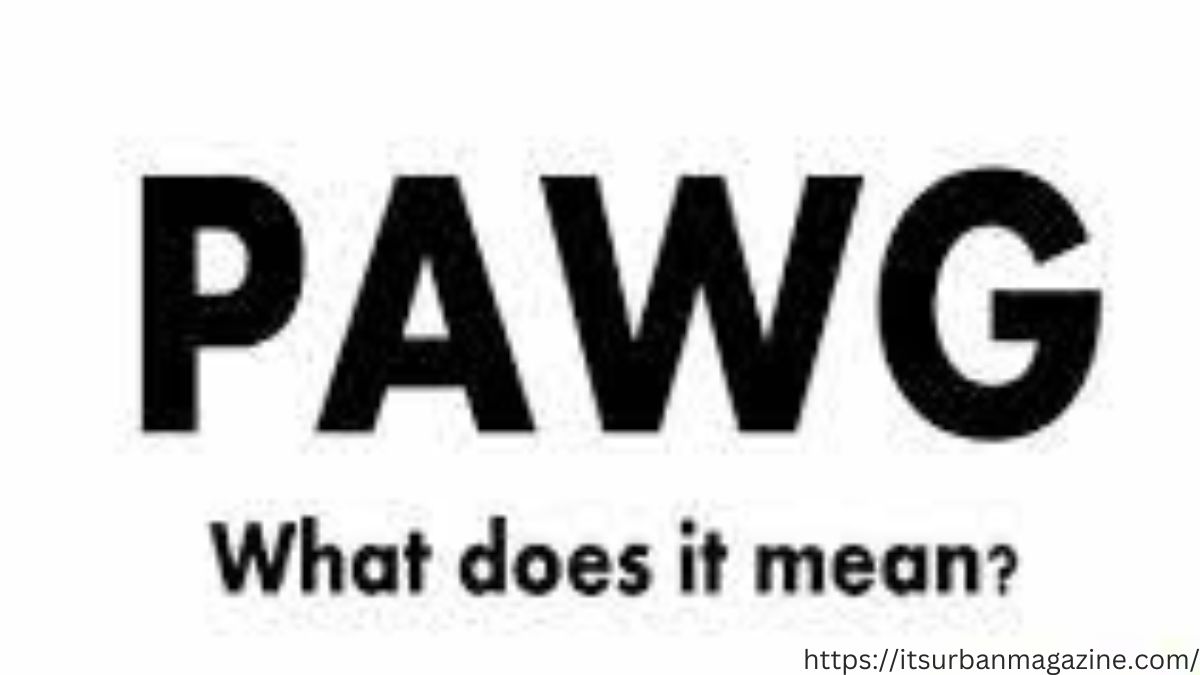 what does pawg stand for